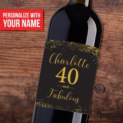 60% OFF: Black Gold 40th PERSONALIZED Wine Bottle Label