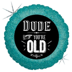 You're Old Holographic 18