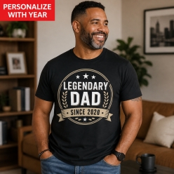 Legendary Dad Custom Year Black Shirt
