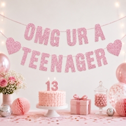 OMG UR A TEENAGER Pink Glitter Banner