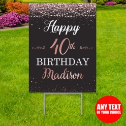 34% OFF: Rose Gold Glitz 40th PERSONALIZED Big Yard Sign